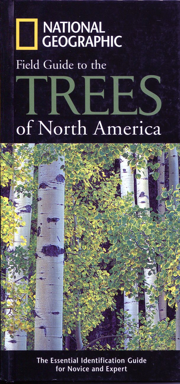 National Geographic Field Guide to the Trees of North America: The ...